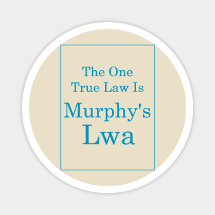 Murphy's Lwa (Teal Text) Magnet
